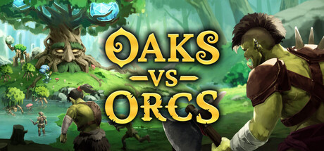 Oaks vs Orcs