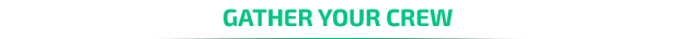 EN_Gather_your_crew.png?t=1717590944