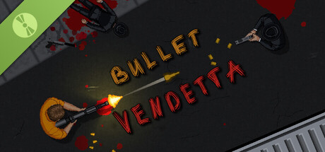 Bullet Vendetta Demo 표지