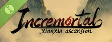 Incremortal: Xianxia Ascension Demo