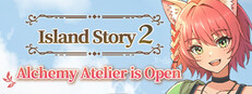 Island Story 2 - Alchemy Atelier is Open