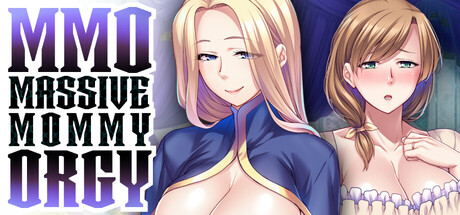 MMO: Massive Mommy Orgy