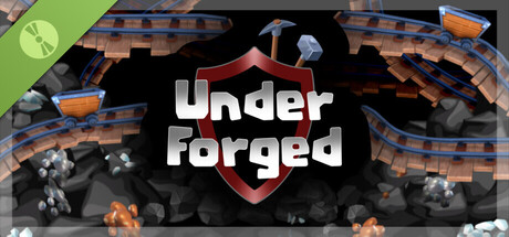 UnderForged Demo