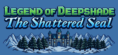 Legend of Deepshade: The Shattered Sealの作品画像