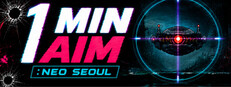 1 MIN AIM: Neo Seoul cover