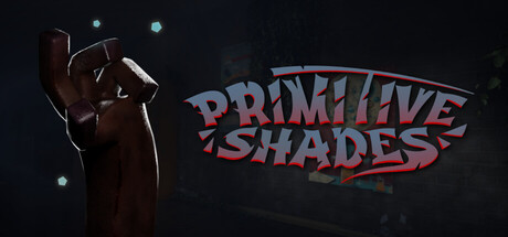 Primitive Shades