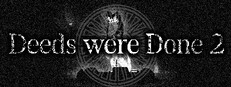 Deeds were Done 2: Project Ascend