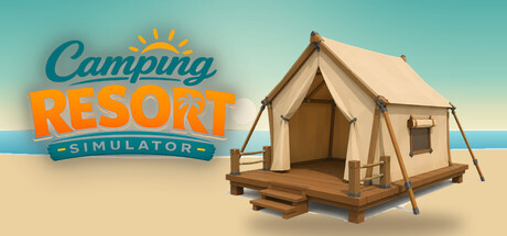 Camping Resort Simulator — Steam game cover