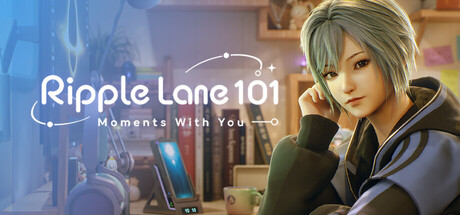 Ripple Lane 101 : Moments With You