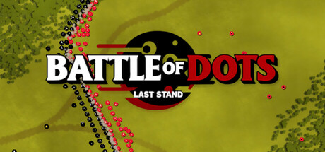Battle Of Dots: Last Stand