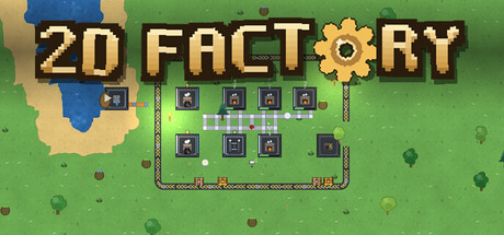 2D Factory