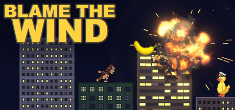 Blame the Wind