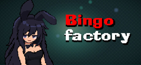 Bingo Factoryの作品画像