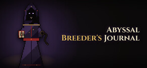 Abyssal Breeder's Journal