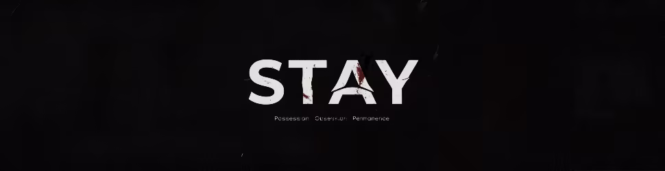 STAY: Possession • Obession • Permanance screenshot 1