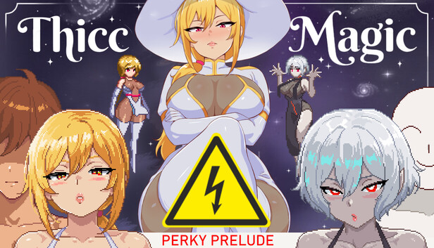 Thicc Magic. Perky Prelude