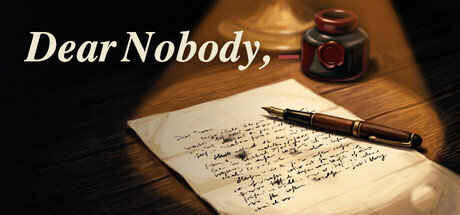 Dear Nobody — Steam game cover