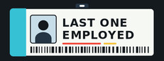 Last One Employed