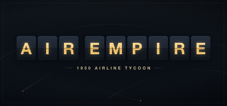 AIR EMPIRE: 1950 Airline Tycoon