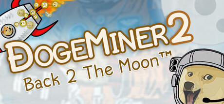Dogeminer 2: Back 2 The Moon™