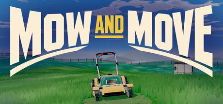 Mow and Move