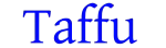 taffu