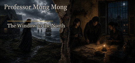 Professor Mong Mong: The Window to the North header art