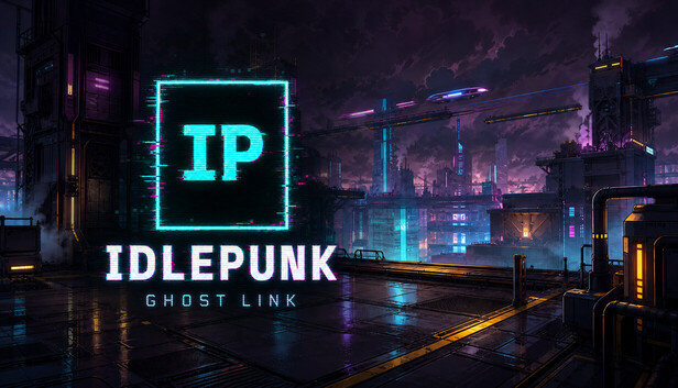 Idlepunk - Ghost Link