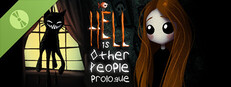 Hell Is Other People: Prologue