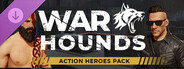 Warhounds - Action Heroes Pack