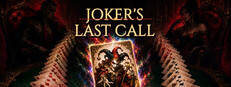 Joker's Last Call