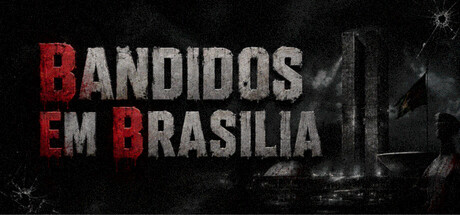 Bandidos em Brasilia header art