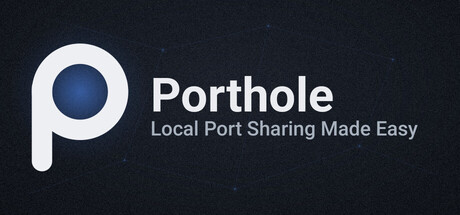 Porthole - Local Port Sharing