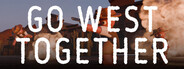 Go West Together
