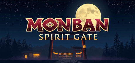 Monban: Spirit Gate