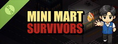 Mini Mart Survivors Demo