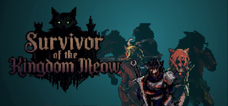 Survivor of the Meow Kingdom