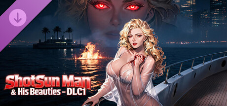 ShotSun Man & His Beauties - DLC1