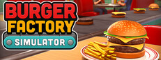 Burger Factory Simulator