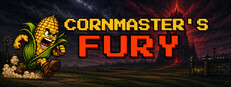 Cornmaster's Fury