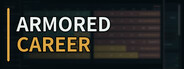 Armored Career