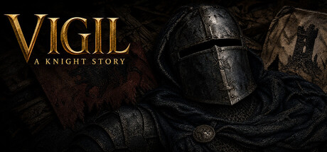Vigil: A Knight Story
