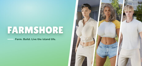 Farmshore: Out Past the Horizon