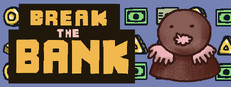 Break the Bank