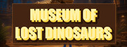 Museum of Lost Dinosaurs