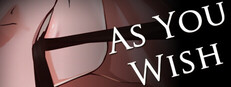 As You Wish