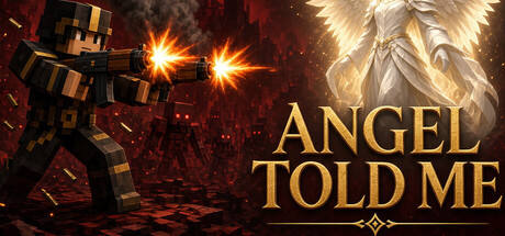 Angel Told Me