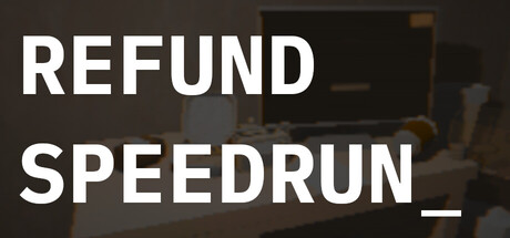 Refund Speedrun