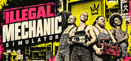Illegal Mechanic Simulator 표지