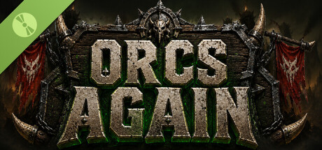 Orcs Again Demo